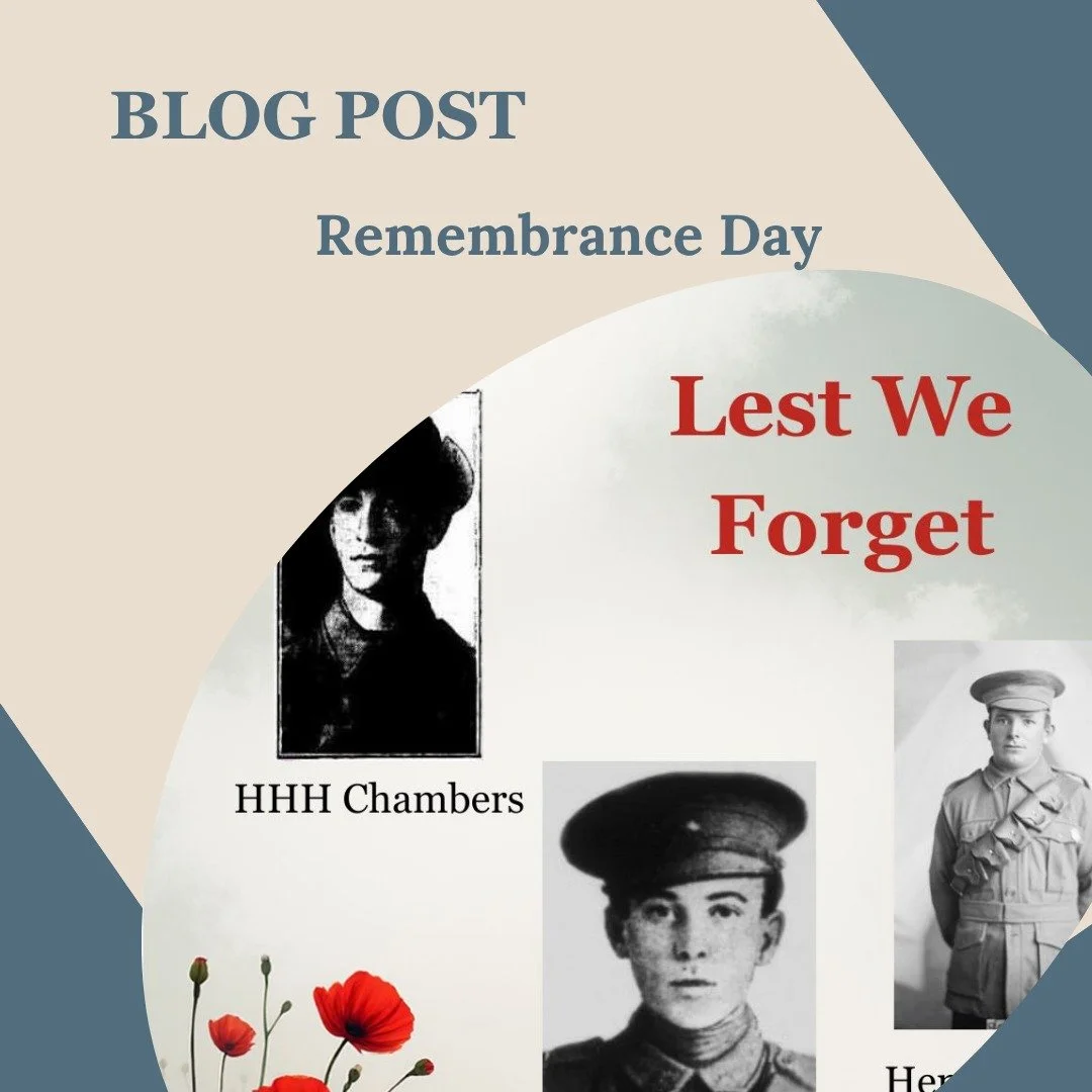 At the 11th hour of the 11th day of the 11th month, we pause to remember those who have sacrificed their lives in war. I have written a blog post about three of my ancestors, Harold (known as HHH) Chambers, Stanley Chambers and Henry Bowen. Link in t