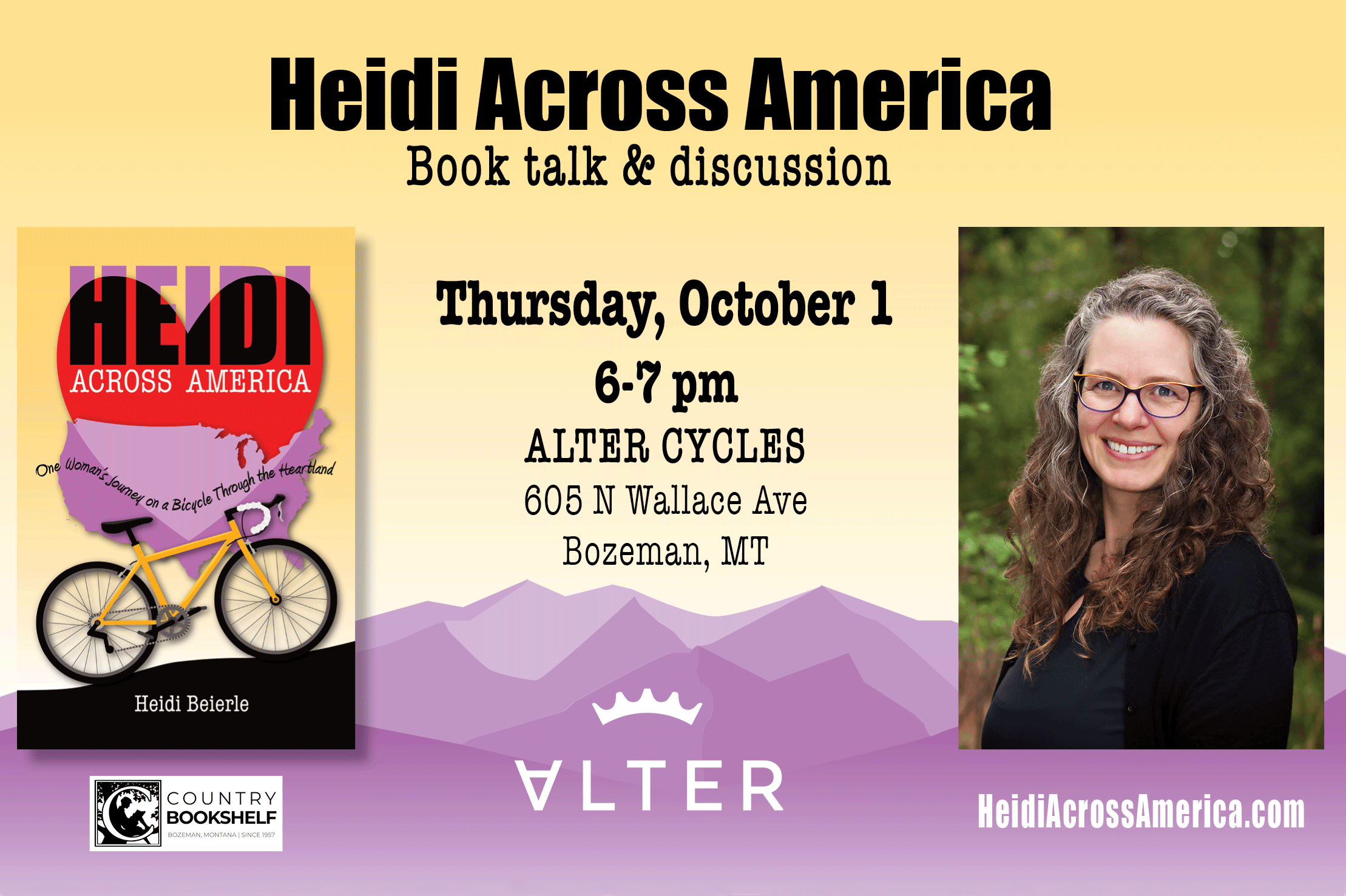 Heidi Across America Book talk & discussion. Thursday, October 1, 6-7pm, Alter Cycles, 605 N Wallace Ave, Bozeman, MT. HeidiAcrossAmerica.com Alter Cycles Country Bookshelf