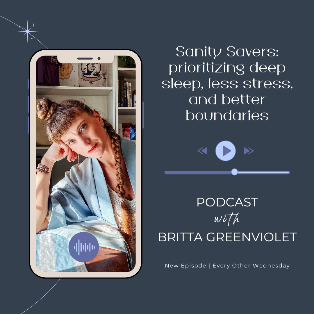 Sanity Savers: prioritizing deep sleep, less stress, and better boundaries