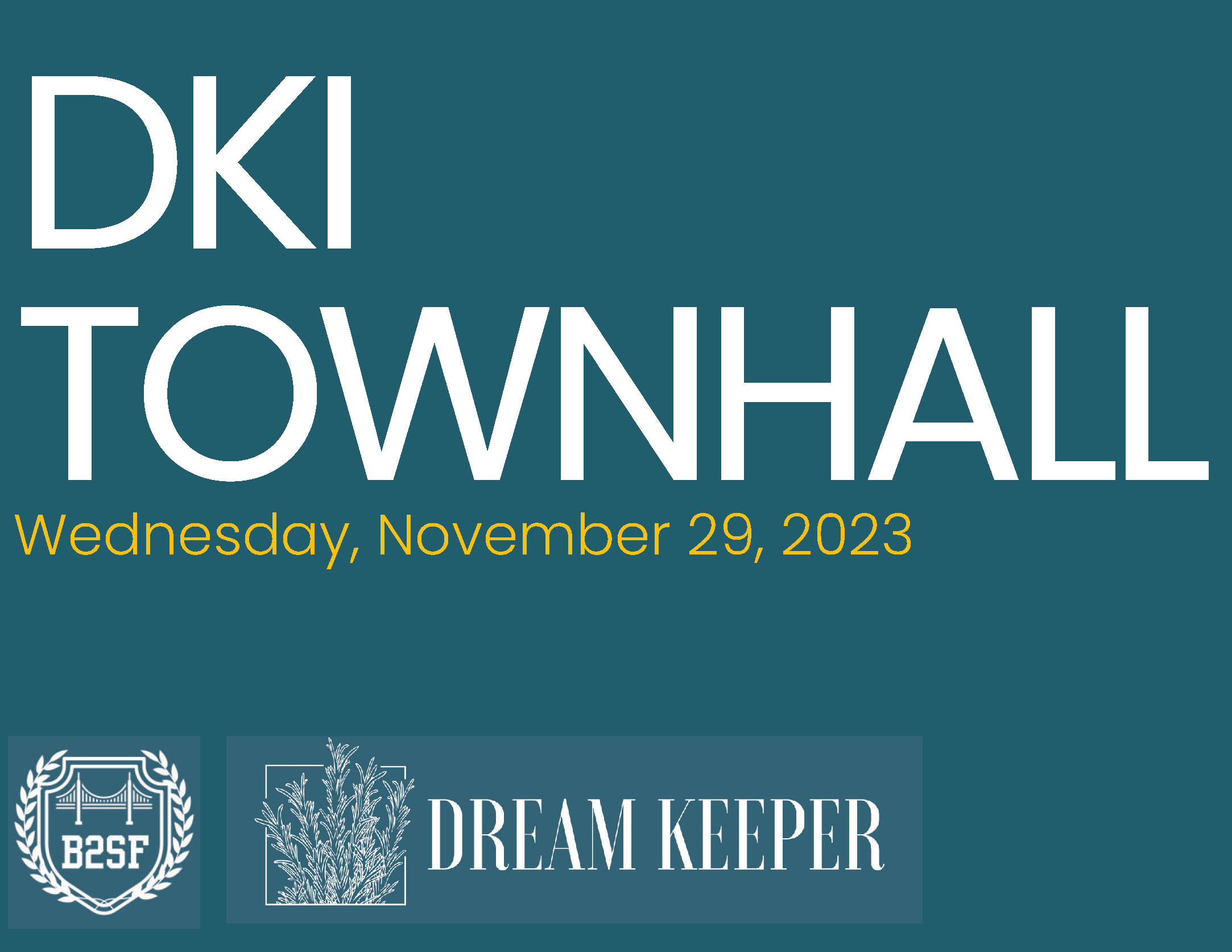 DKI TOWN HALL NOV. 29, 2023