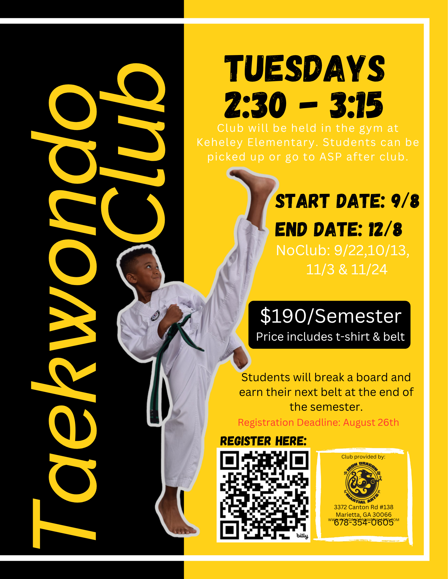 Flyer advertising a martial arts club's weekly class for children, featuring a child in a martial arts uniform performing a high kick, with black and yellow color scheme, class schedule, registration details, and a QR code.