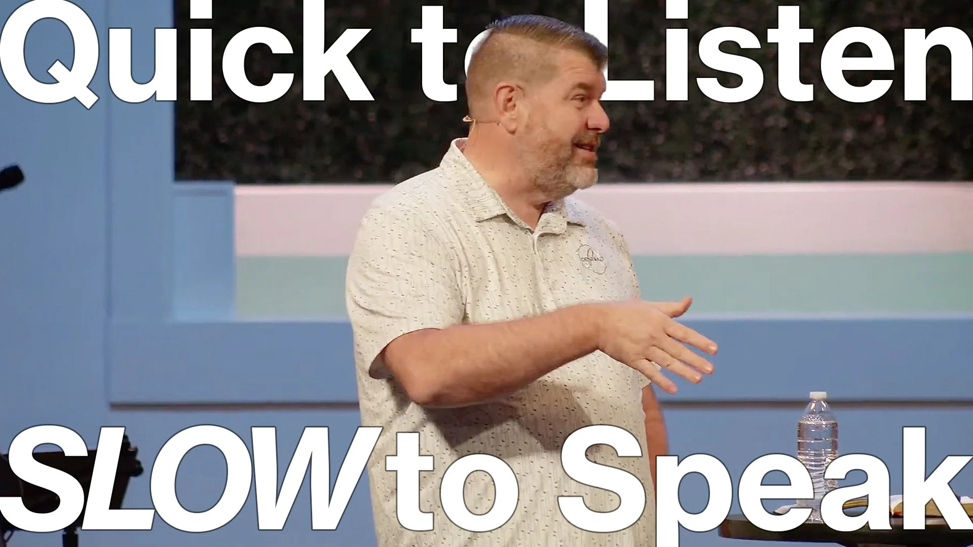Quick to Listen, Slow to Speak