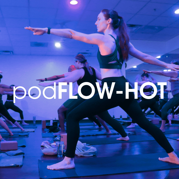 podFLOW-HOT 🧿 Heated Vinyasa Flow