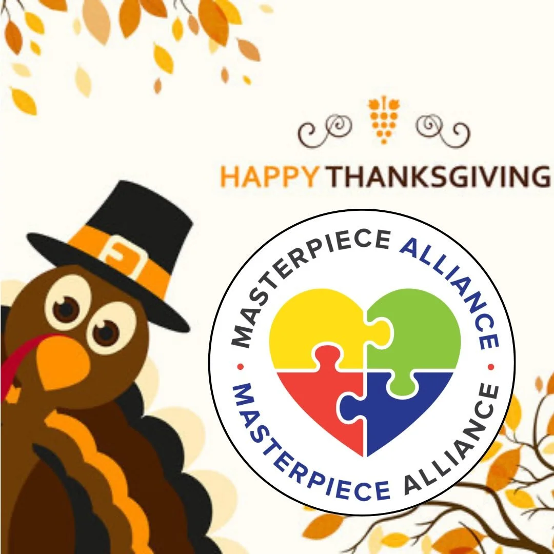 We are thankful for our Masterpiece Alliance Community!