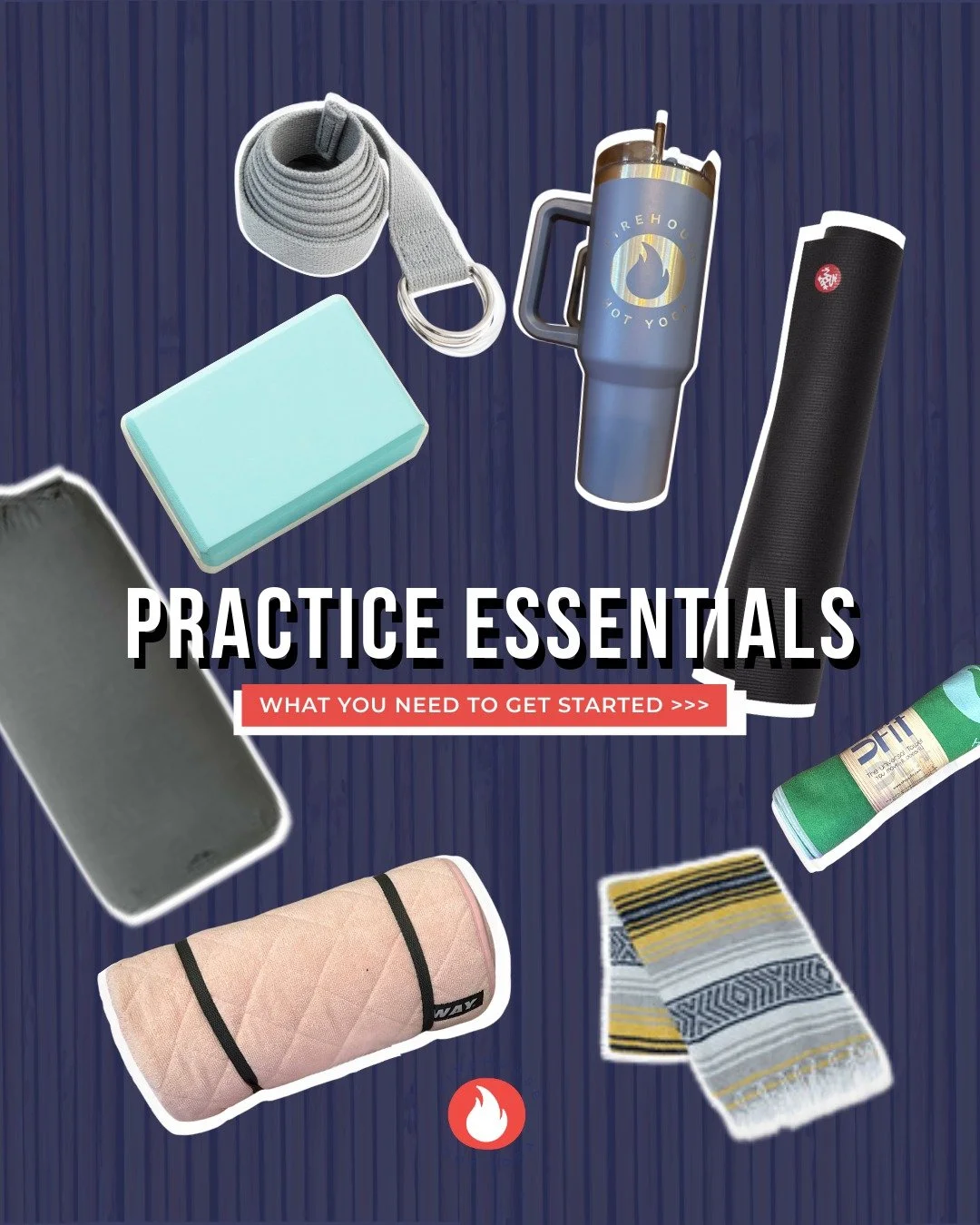 New to Firehouse or easing back into a practice? A little prep goes a long way.

Each class at Firehouse asks for something slightly different &mdash; mats, props &mdash; and knowing what to bring makes showing up feel way more relaxed.

Scroll throu