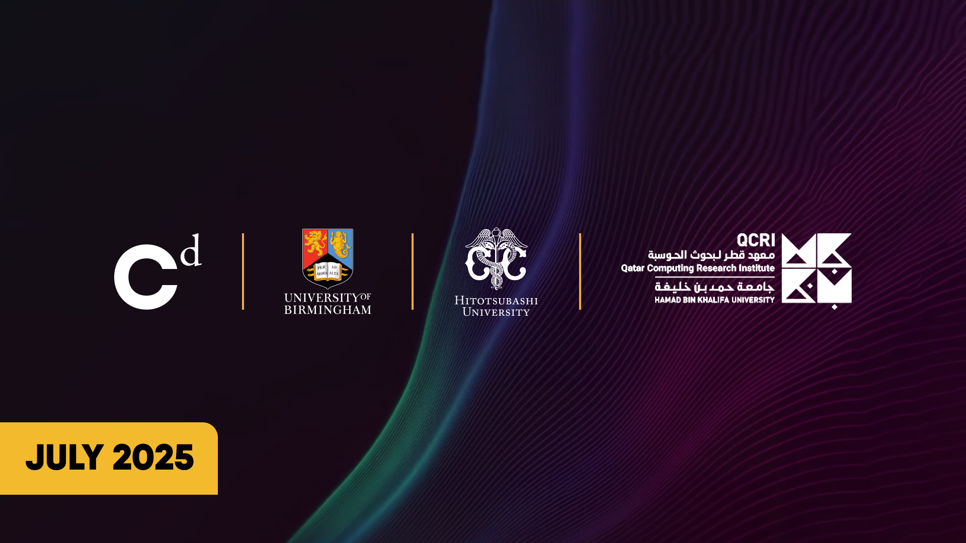Event banner for July 2025 with logos of University of Birmingham, Hitotsubashi University, Qatar Computing Research Institute, and Hamad Bin Khalifa University, featuring colorful wave design in background.