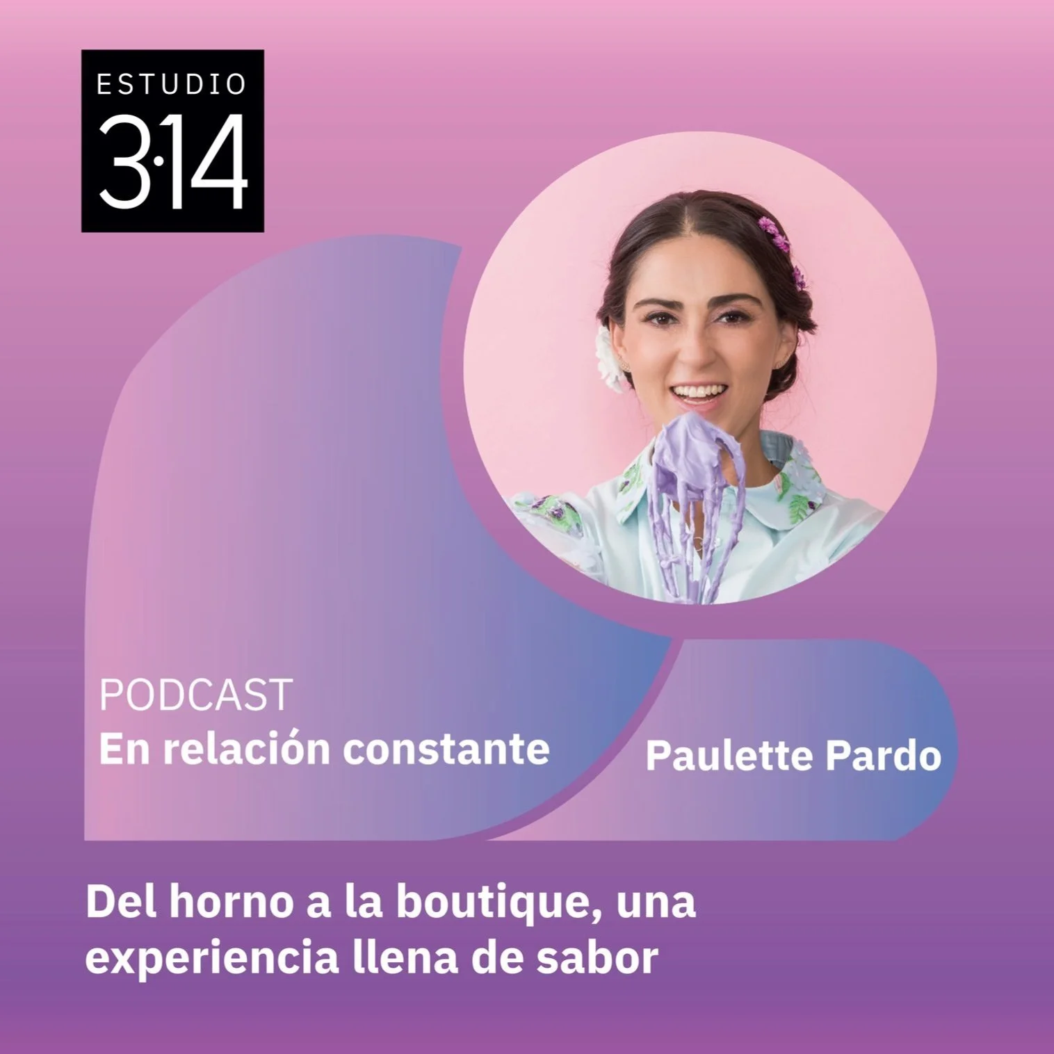 Del horno a la boutique con Paulette Pardo