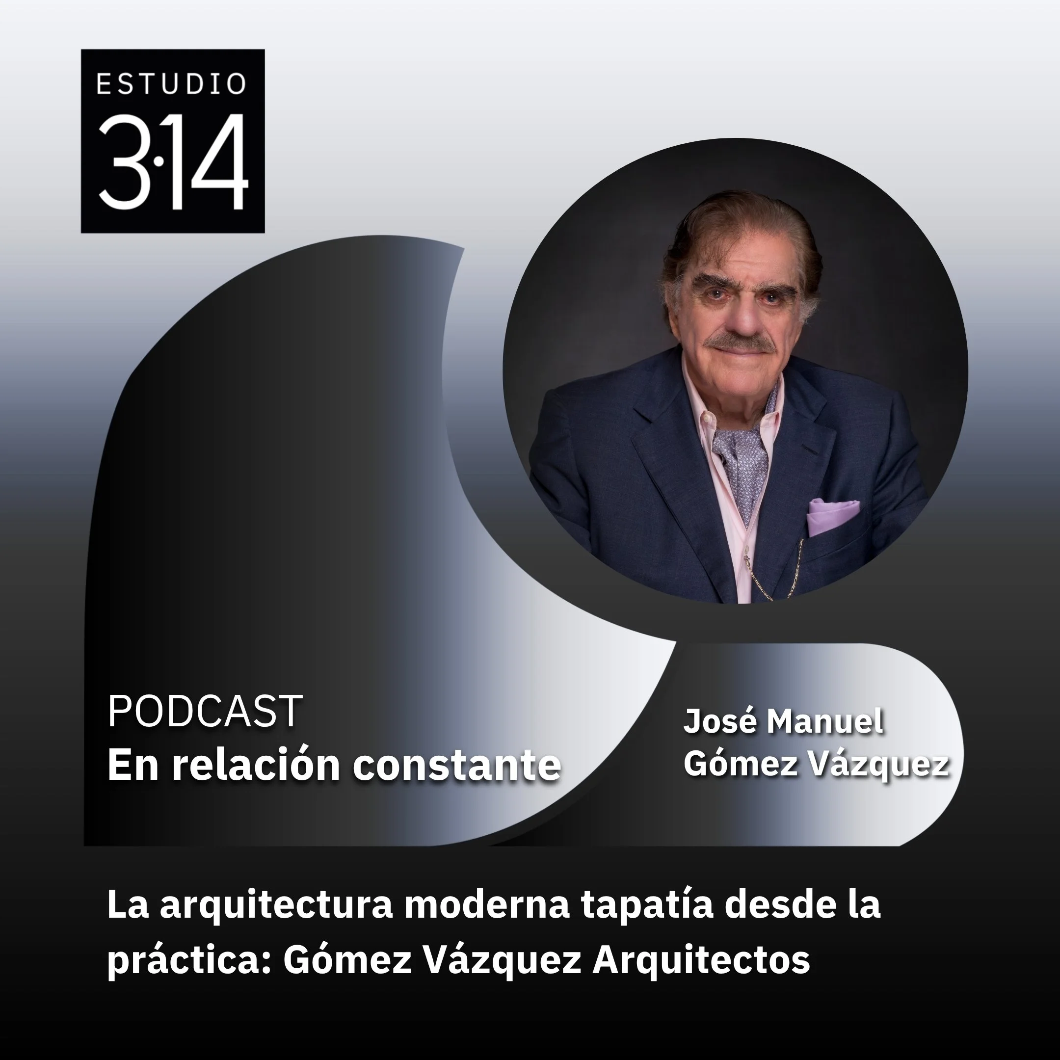 La arquitectura moderna tapatía desde la práctica: Gómez Vázquez Arquitectos