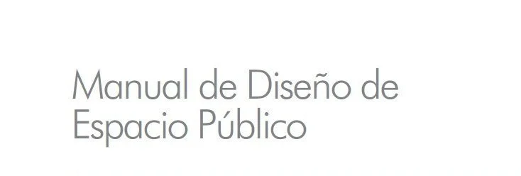 Manual De Diseño De Espacio Publico