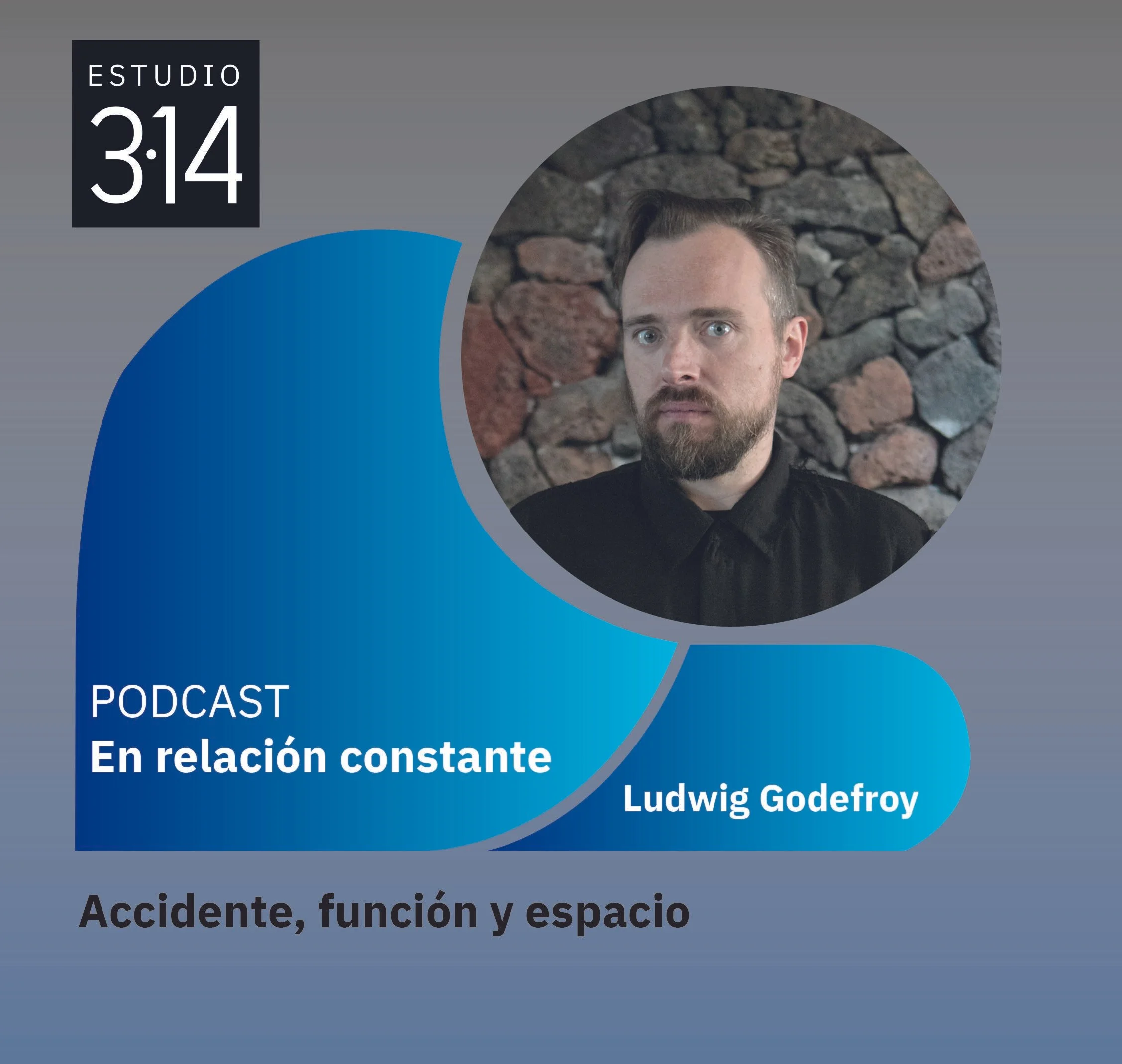 Accidente, función y espacio con Arq. Ludwig Godefroy