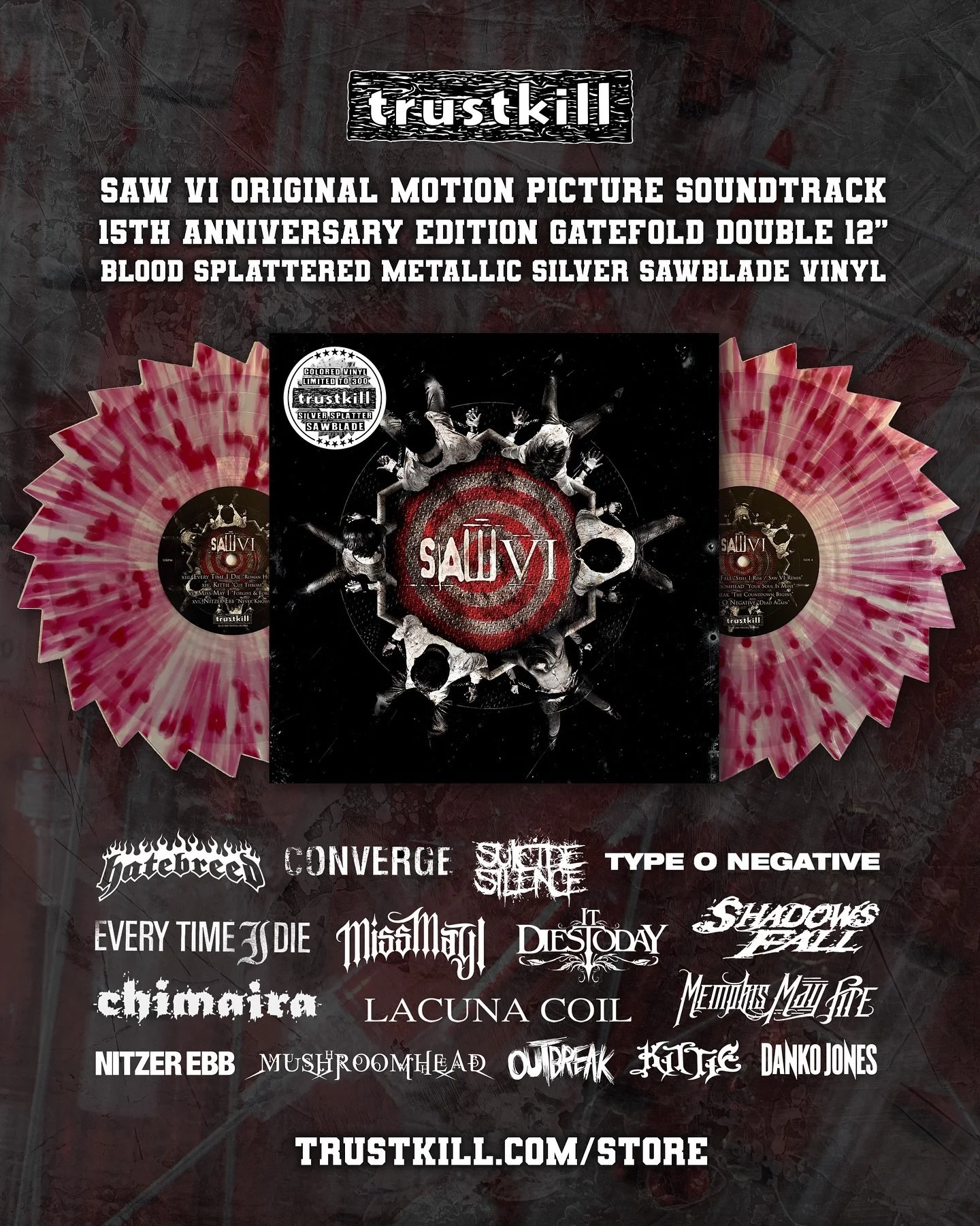 🩸 The 15th Anniversary edition of the Saw VI Soundtrack on Trustkill is here and it looks INSANE. This is a double 12&rdquo; Gatefold record on Metallic Silver Sawblade Vinyl with Blood Red Splatter featuring 16 classic songs from Hatebreed, Converg