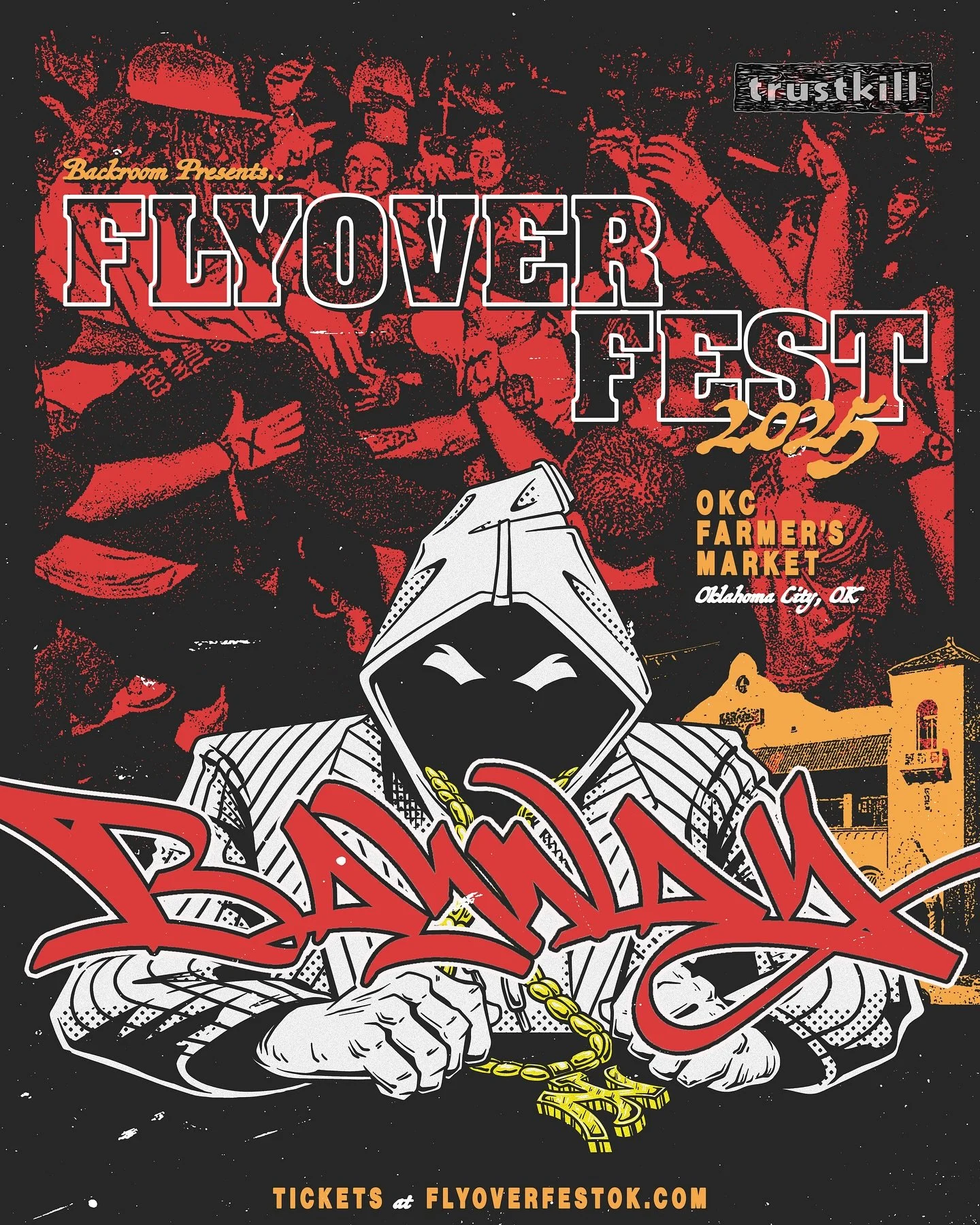 Bayway ❌ Flyover Fest

Saturday, November 8
Oklahoma City, OK
@ OKC Farmer&rsquo;s Market

w/ Cold World, Peeling Flesh, Sanction, Judge, Gridiron, Hold My Own

Tickets at FlyoverFestOK.com
