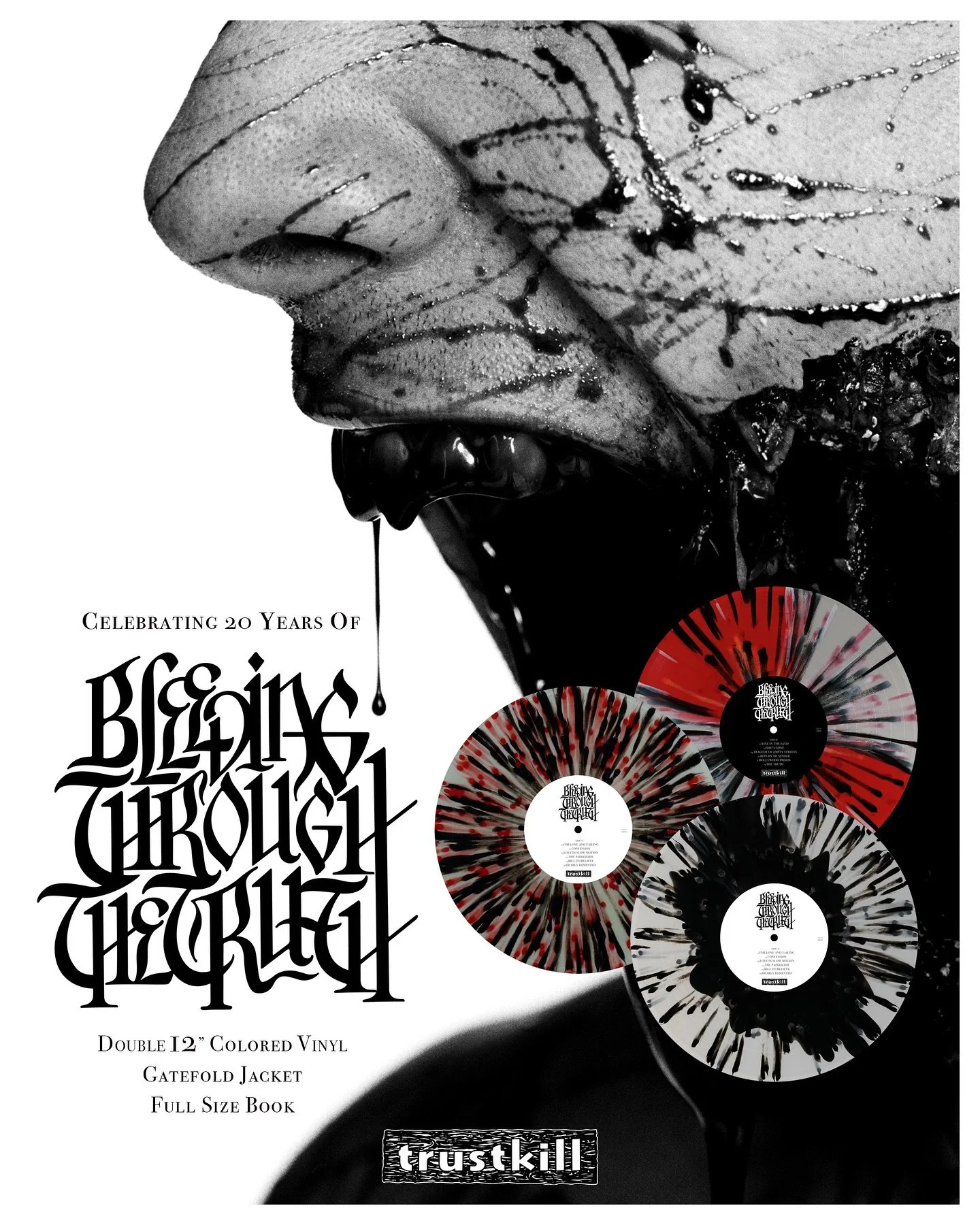 BLEEDING THROUGH &ldquo;The Truth&rdquo; 🖤

20th Anniversary pressing of Bleeding Through&rsquo;s &ldquo;The Truth&rdquo; album is available for pre-order now at Trustkill.com/store

This is a DOUBLE 12&rdquo; vinyl gatefold record with a full size 