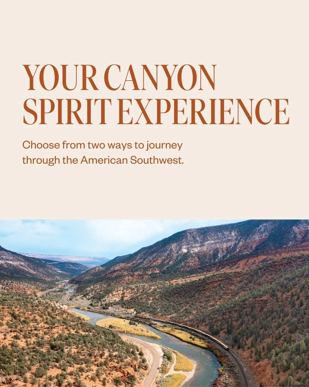 Every Canyon Spirit rail journey is designed around comfort, connection, and unforgettable scenery through the American Southwest.

You can choose between two thoughtfully designed onboard experiences. The Signature experience features panoramic glas