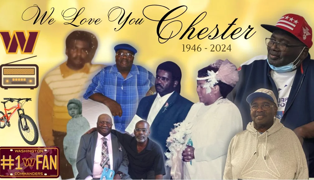A collage of photos of Chester, featuring images of him at different ages, with decorative elements and sentimental messages, including 'We Love You Chester 1946-2024' and symbols of his interests like a bicycle, a radio, and a Washington #1 fan badge.