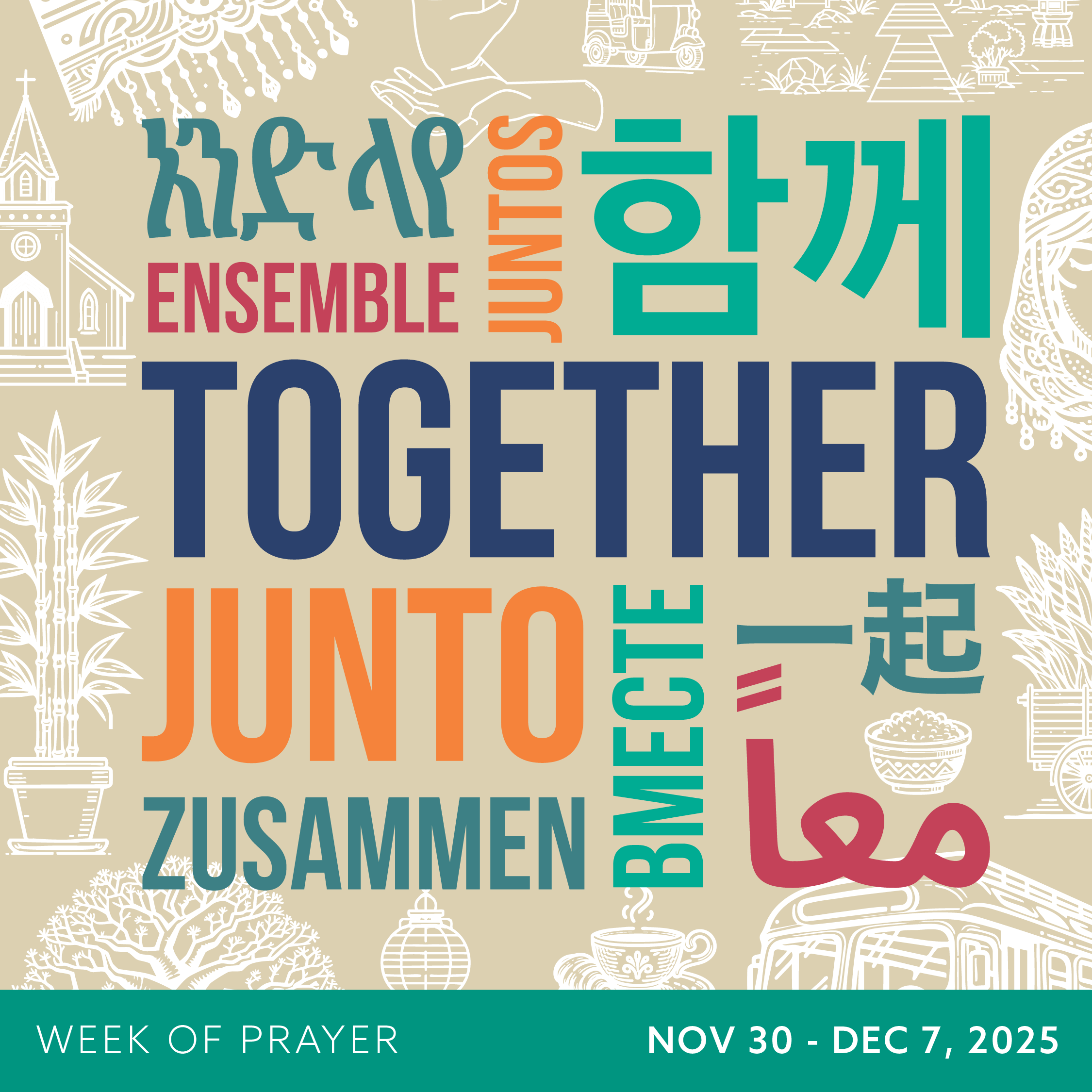 Week of Prayer and Mission Study for International Missions and the Lottie Moon Christmas Offering 