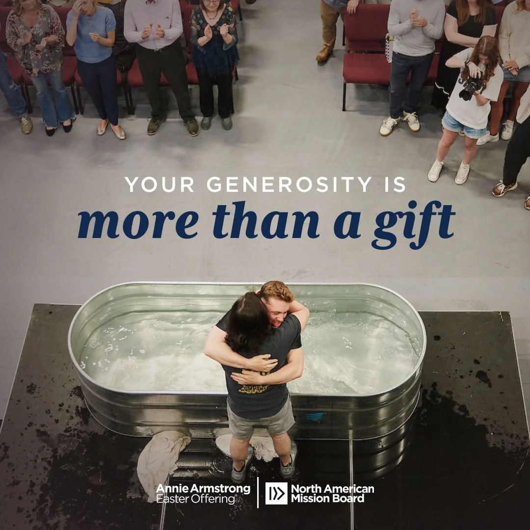 Week of Prayer for North American Missions and Annie Armstrong Easter Offering 