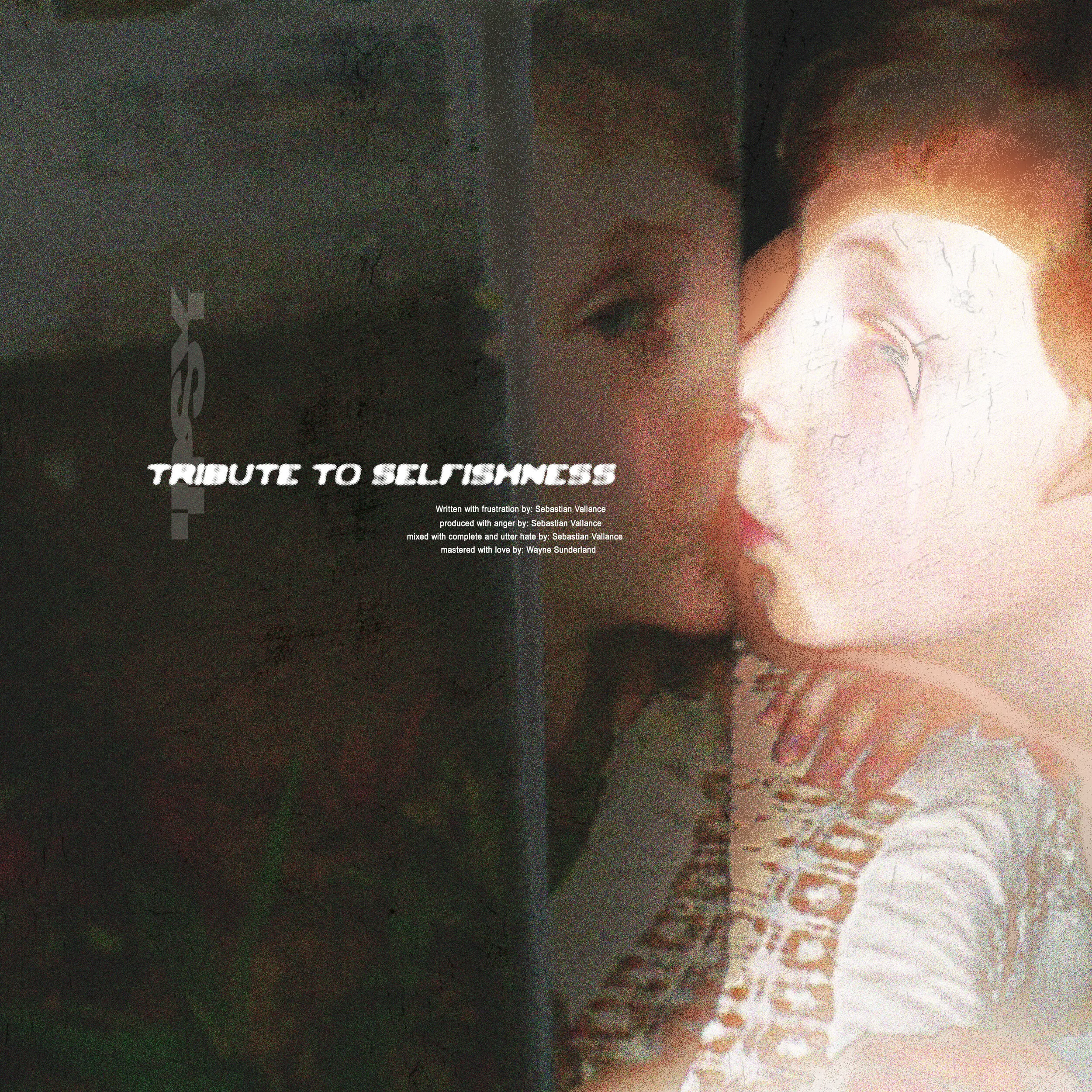 COVER ART FOR ‘TRIBUTE TO SELFISHNESS’