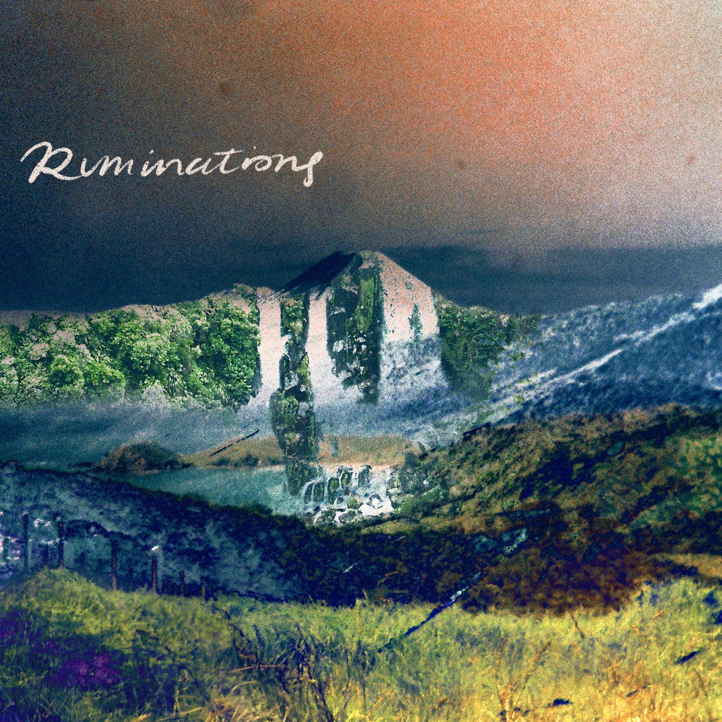 COVER ARTWORK FOR ‘RUMINATIONS’