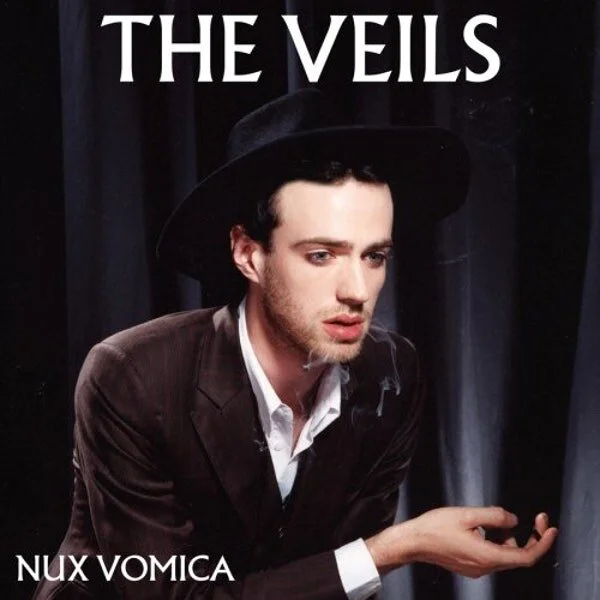 The Veils Nux Vomica.jpeg