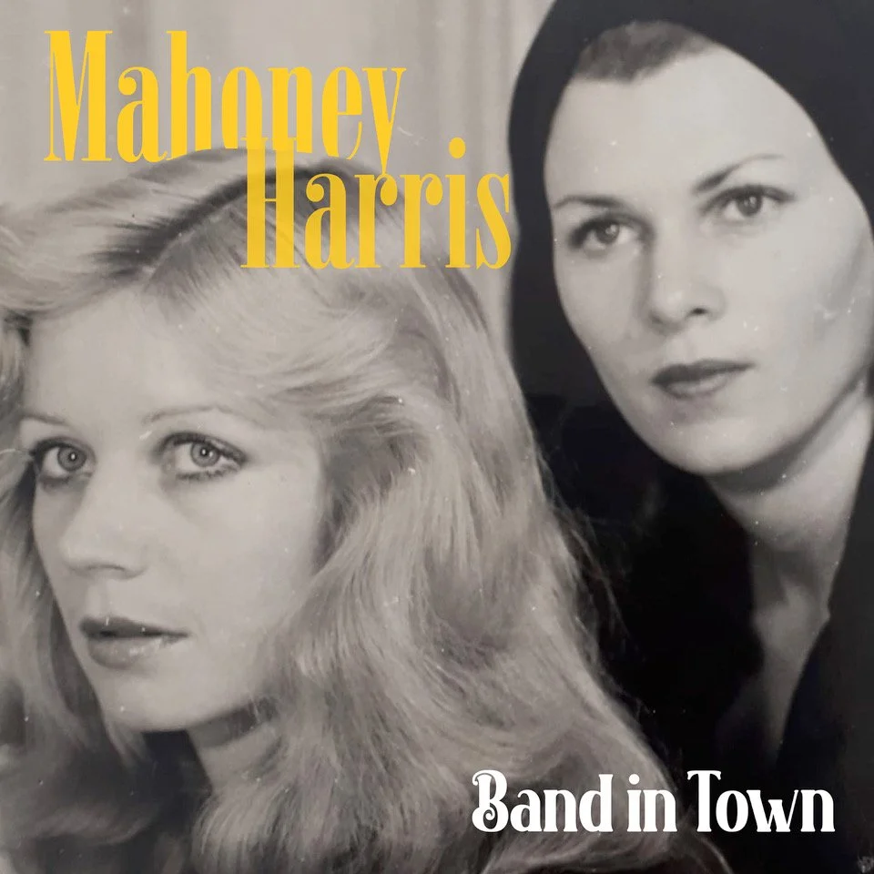 Mahoney Harris: New Single 'Band in Town'