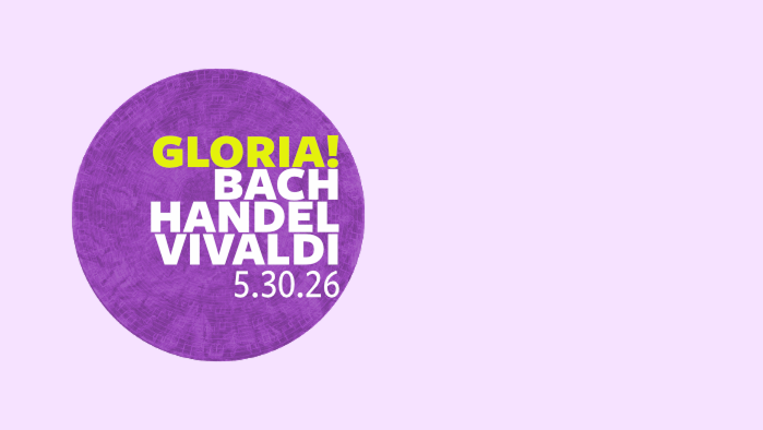 Gloria! Bach, Handel, and Vivaldi