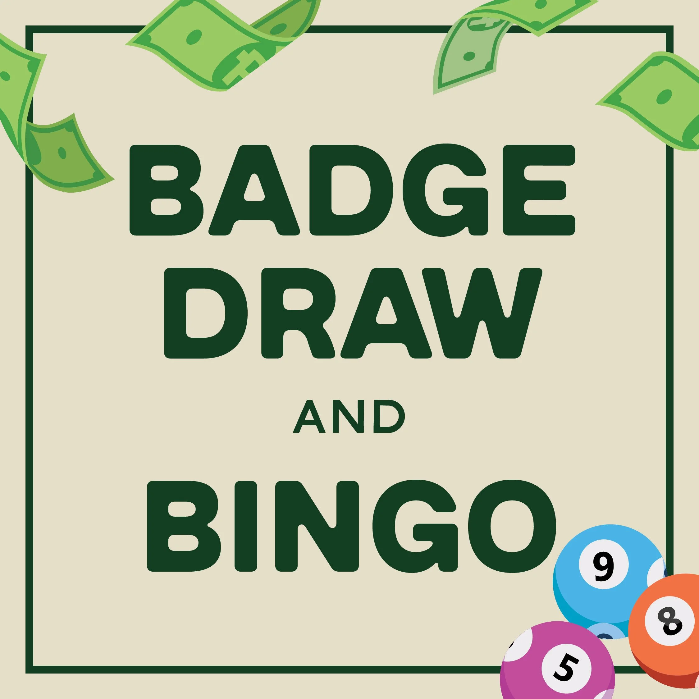 $20,000 Members Badge Draw &amp; Bingo 