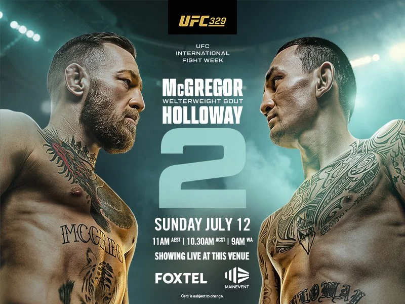 Mcgregor v holloway, Kids Eat Free, Free Messy Makers, live music &amp; meat raffle