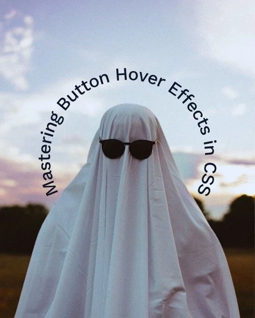 Mastering Button Hover Effects in CSS for Enhanced User Interaction