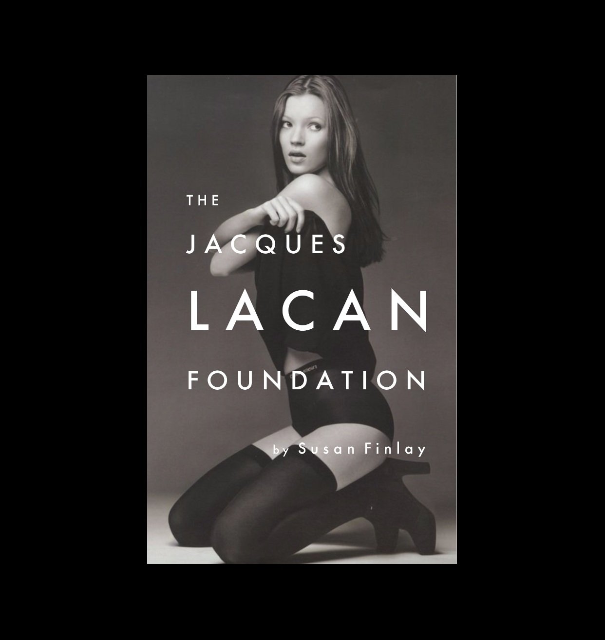 THE JACQUES LACAN FOUNDATION