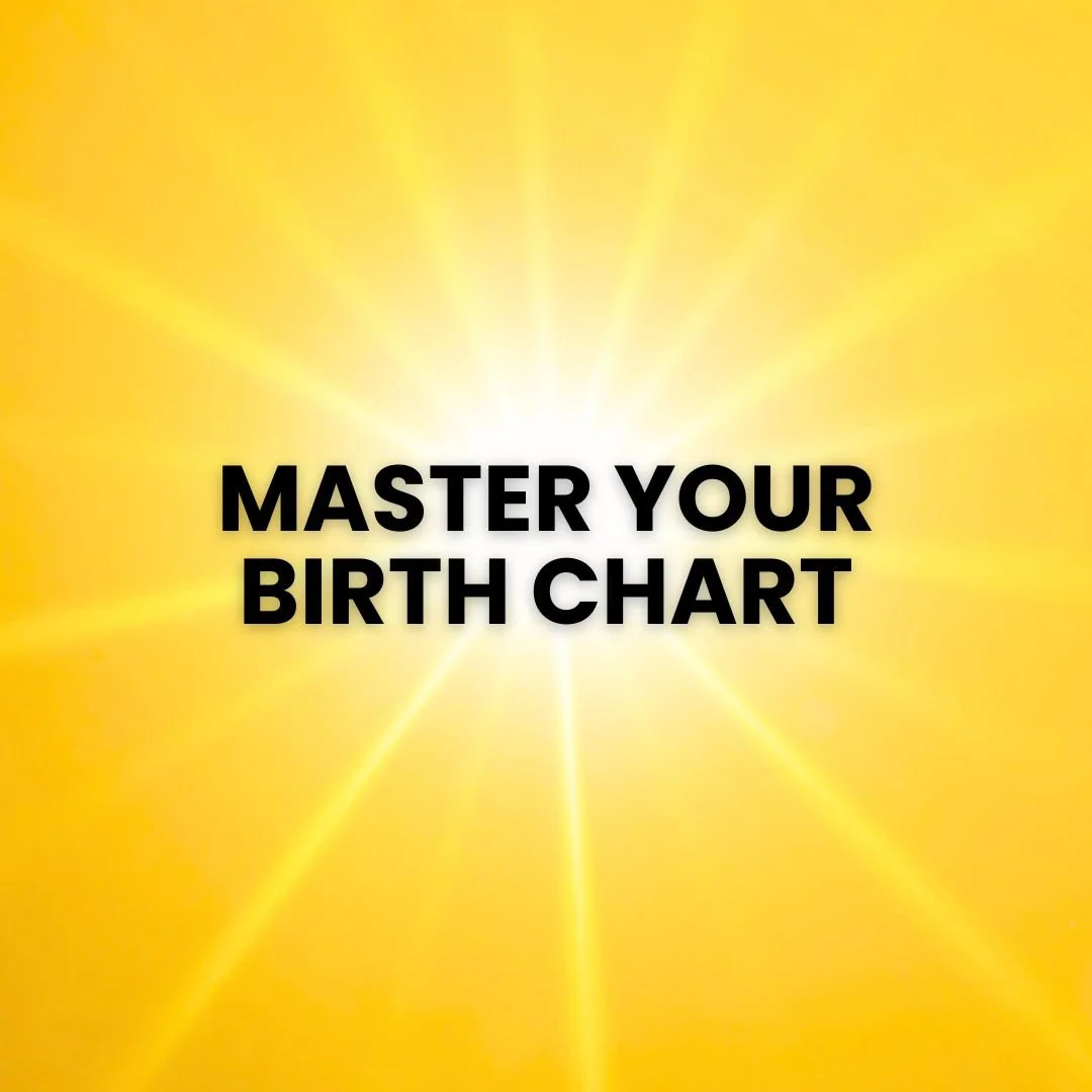 Master Your Birth Chart Session