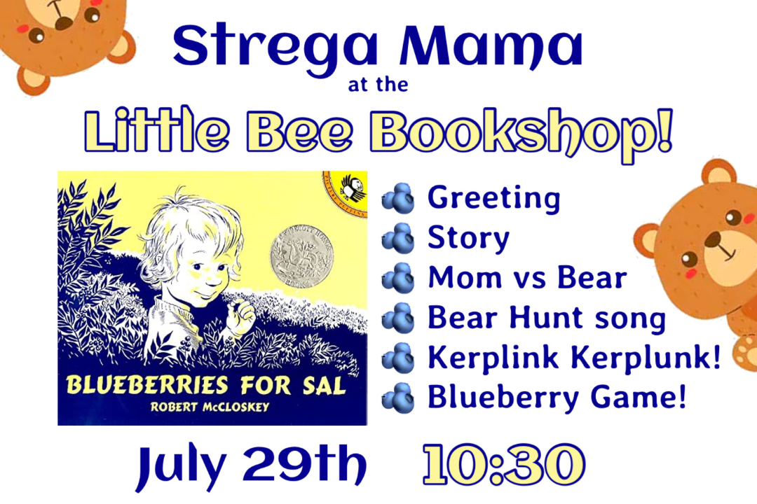 Blueberries for Sal Storytime with Strega Mama!