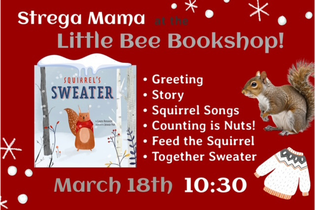 It’s a Strega Mama Storytime with Squirrel’s Sweater!