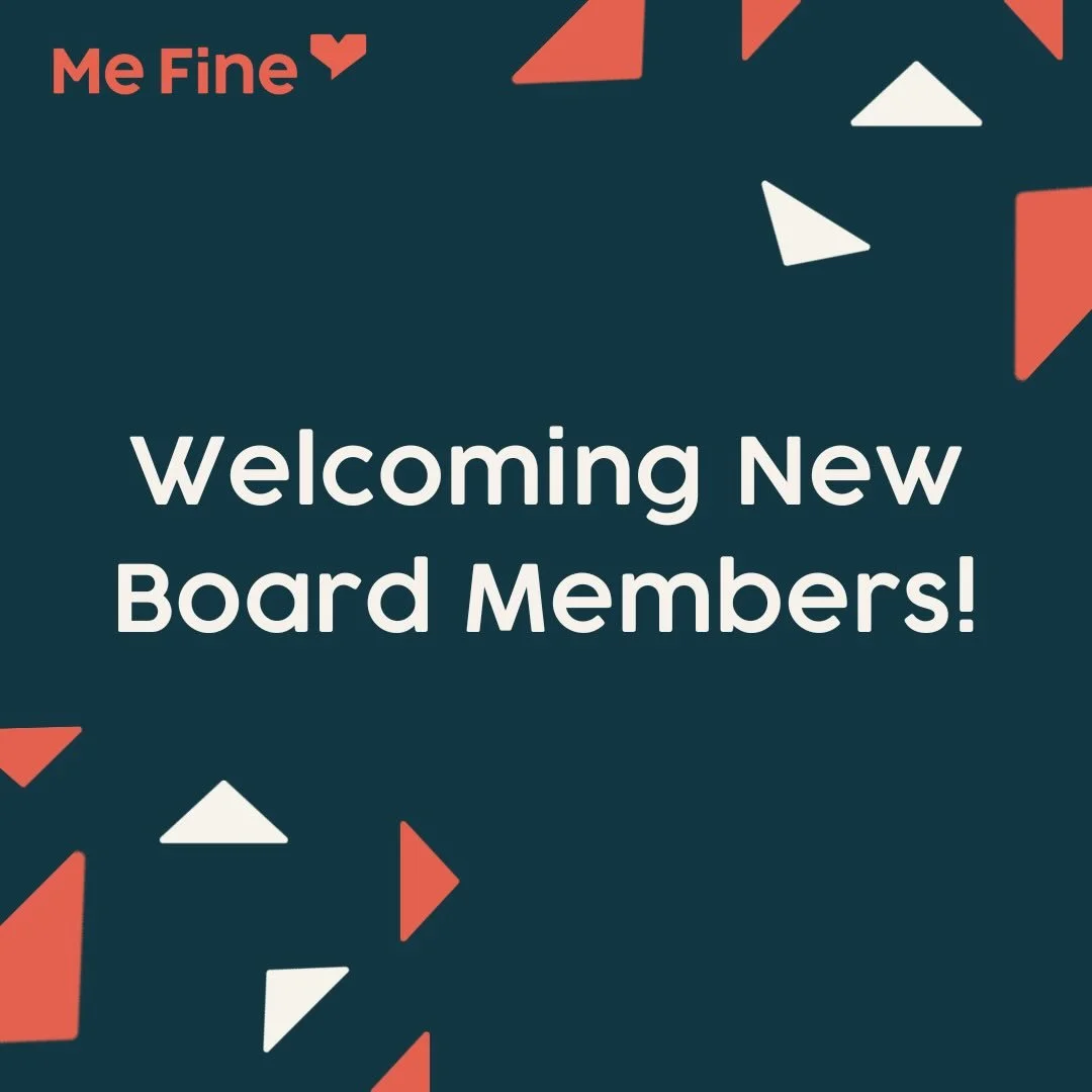 Are you passionate about serving families and creating meaningful change? 

The Me Fine Foundation is accepting applications for our Board of Directors. We are looking for committed, mission-driven individuals ready to help lead our organization and 