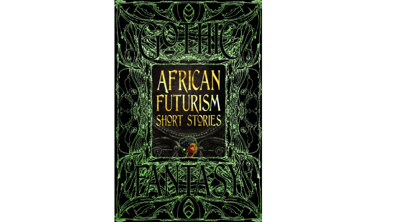 Africanfuturism Short Stories anthology