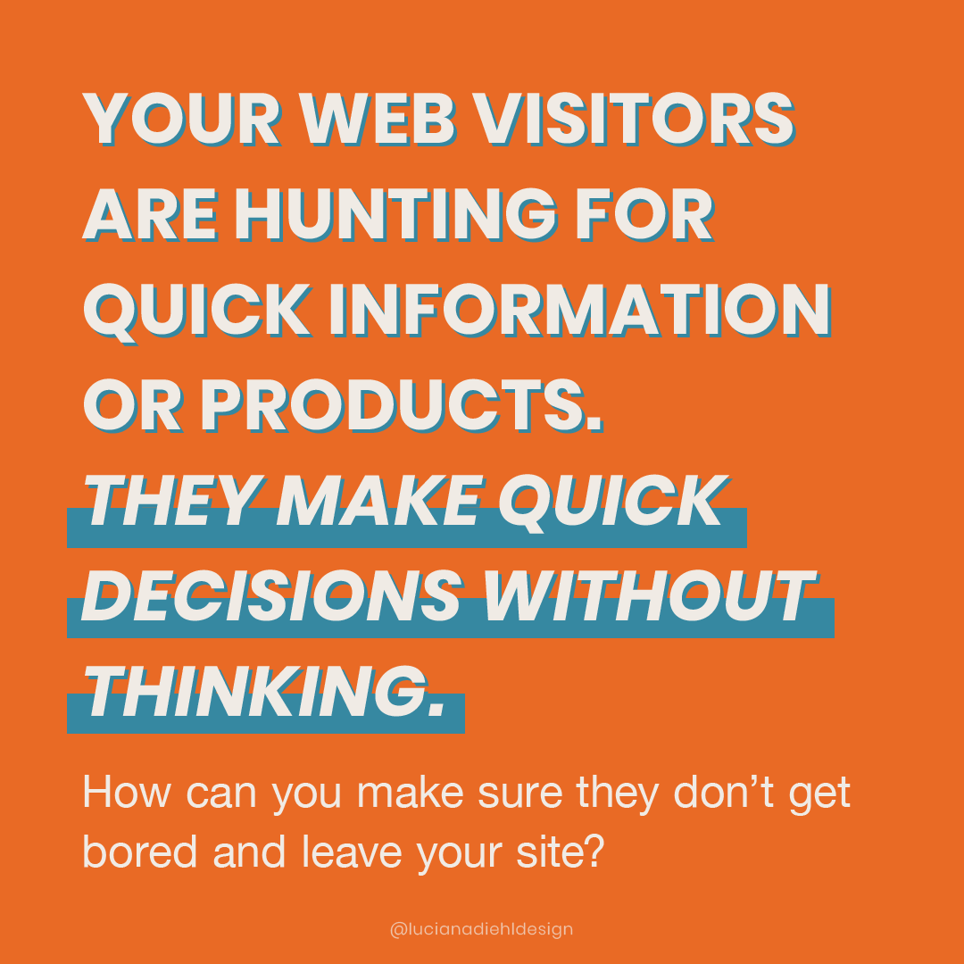 web visitors are looking for quick info