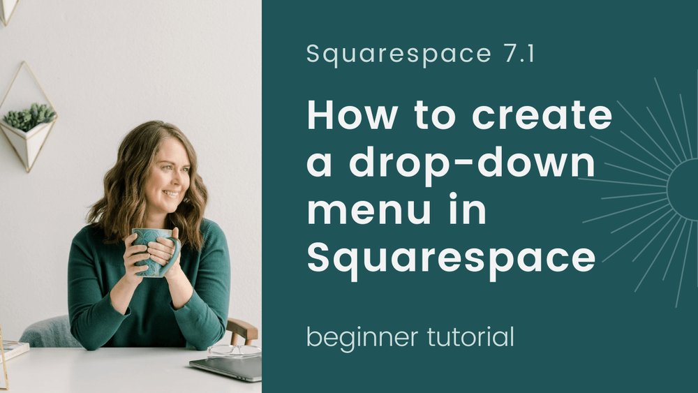 How to Add a Drop Down Navigation Menu in Squarespace