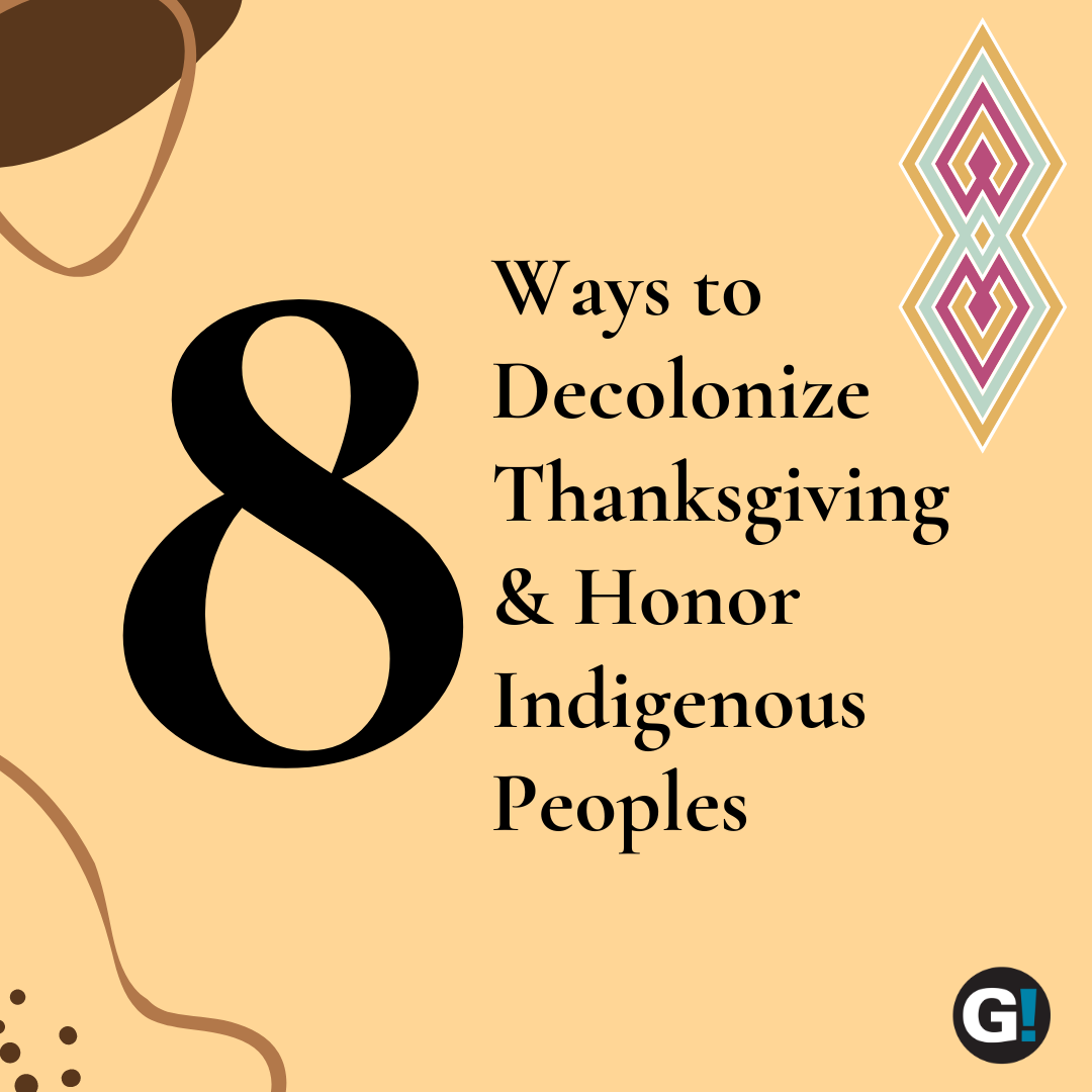 Decolonize and Honor Native Peoples on Thanksgiving.png