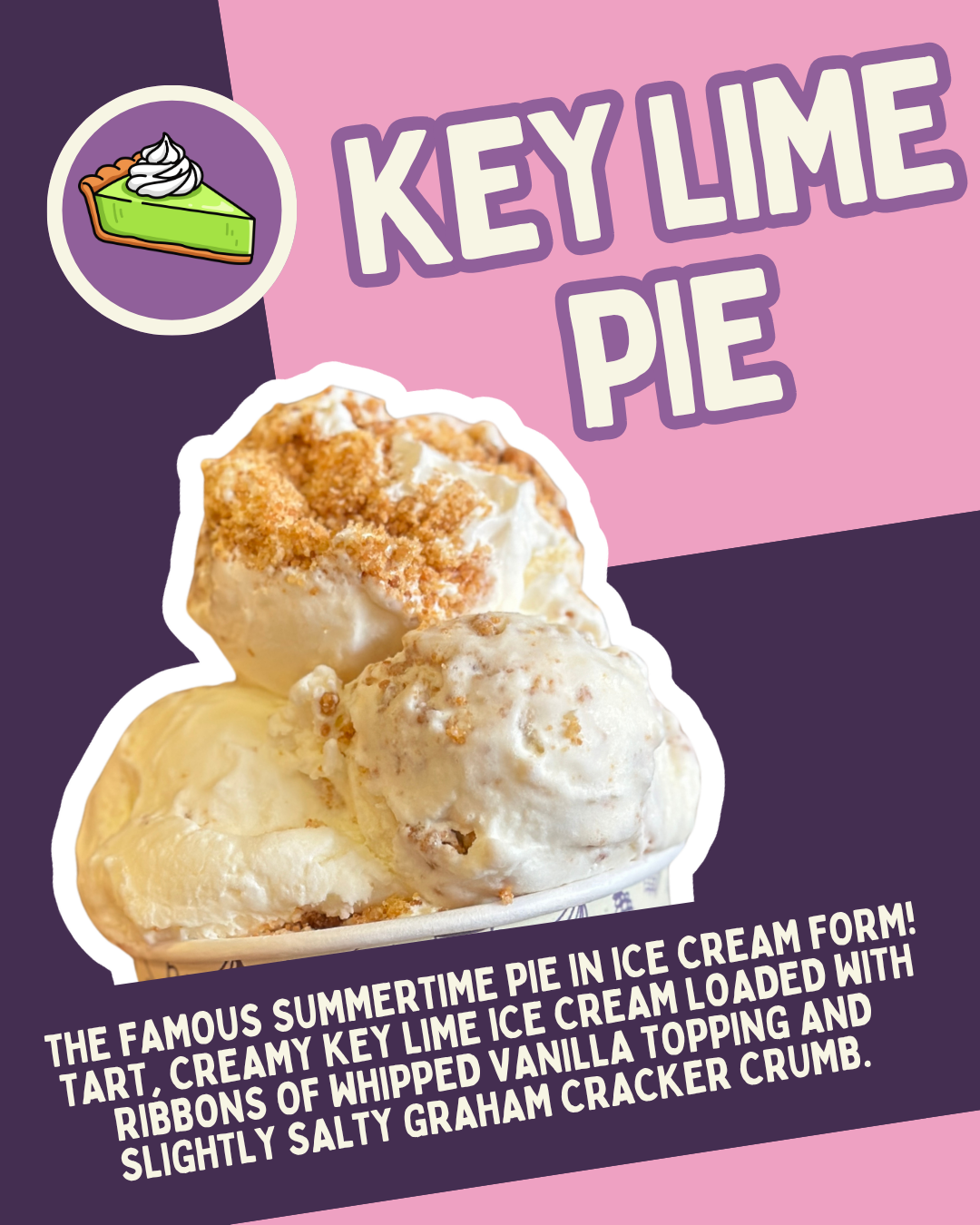 Key Lime Pie Ice Cream - July Flavors 