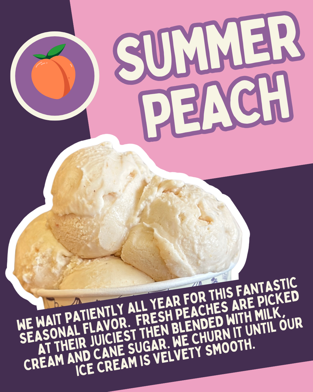 Summer Peach Ice Cream - July Flavors 