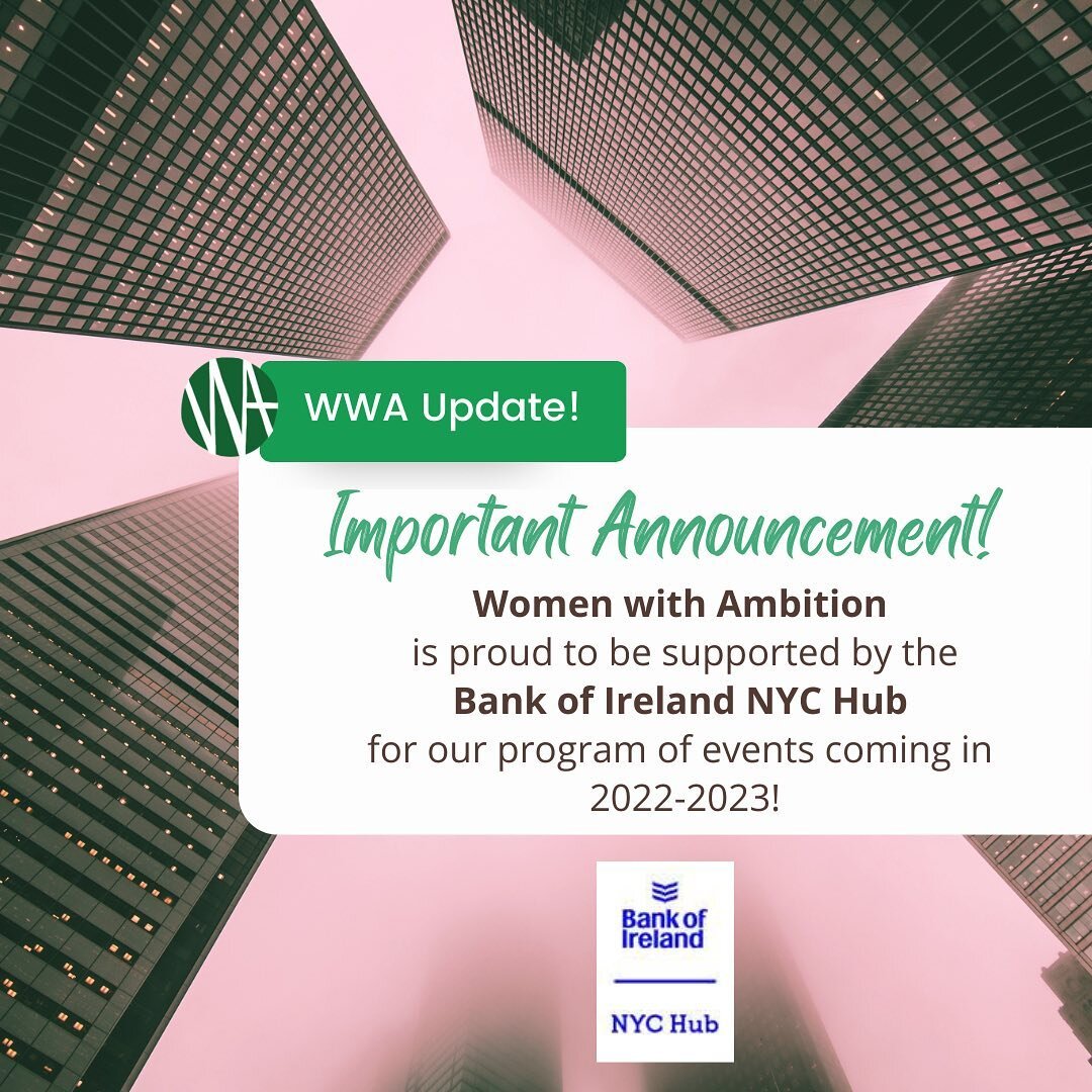 IMPORTANT ANNOUNCEMENT!🗽🎤

WWA is delighted to announce that it is being supported by the Bank of Ireland NYC Hub for our upcoming events and cohort meetings during 2022-2023!

With its location in Midtown Manhattan, the BOI NYC Hub is a welcoming,