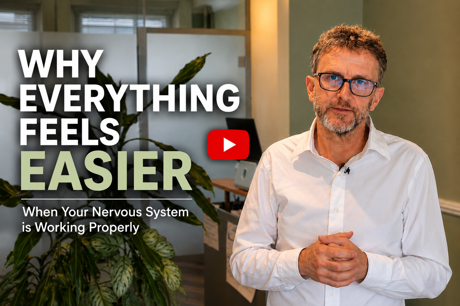 Why Everything Feels Easier When Your Nervous System Is Working Properly