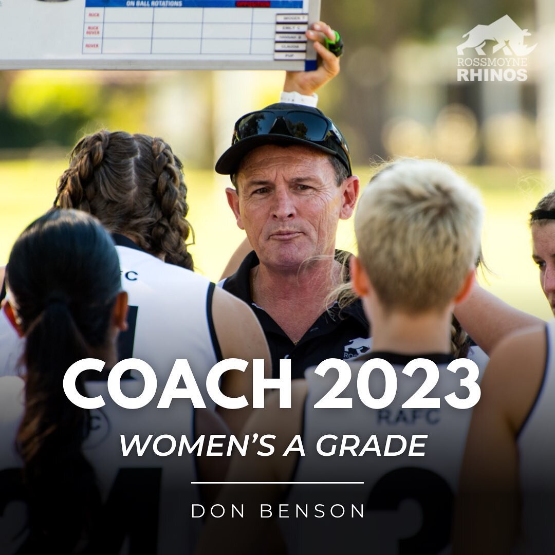 WOMEN&rsquo;S A GRADE COACH 2023 🦏
We&rsquo;re very excited to announce that Don Benson will be returning for his second year at the Rhinos, as head coach for the women&rsquo;s A Grade team! 

With his passion for footy and numerous years of both pl