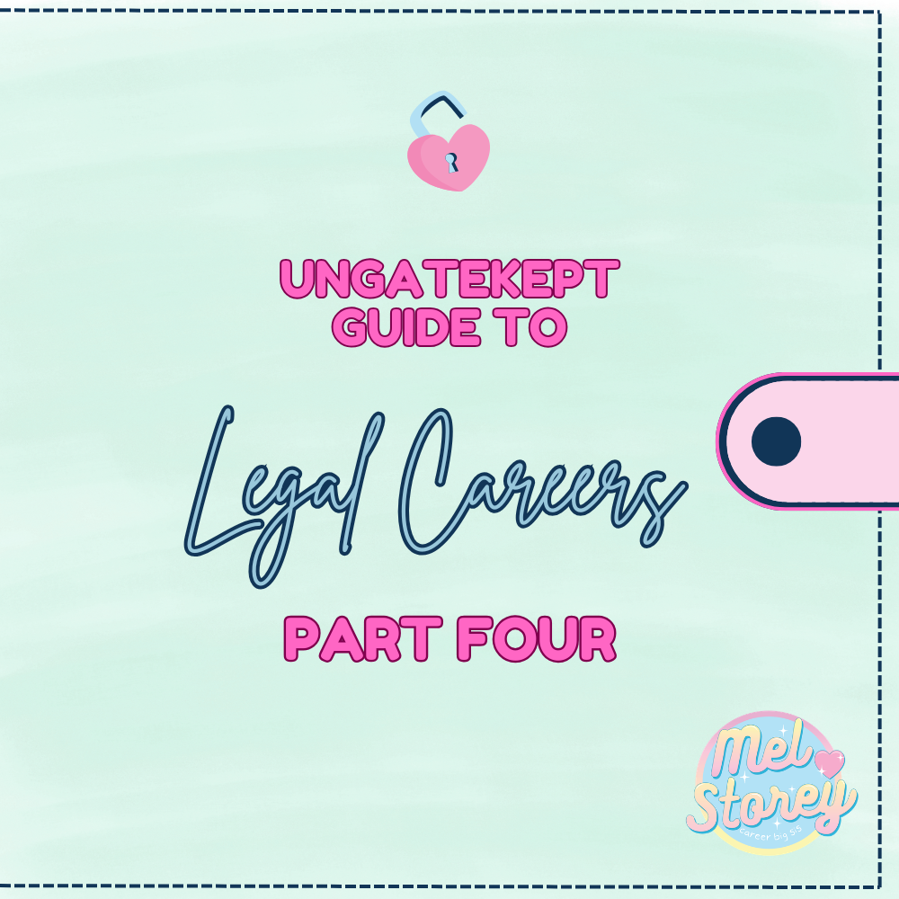 Part Four: The Ungatekept Guide to Legal Careers