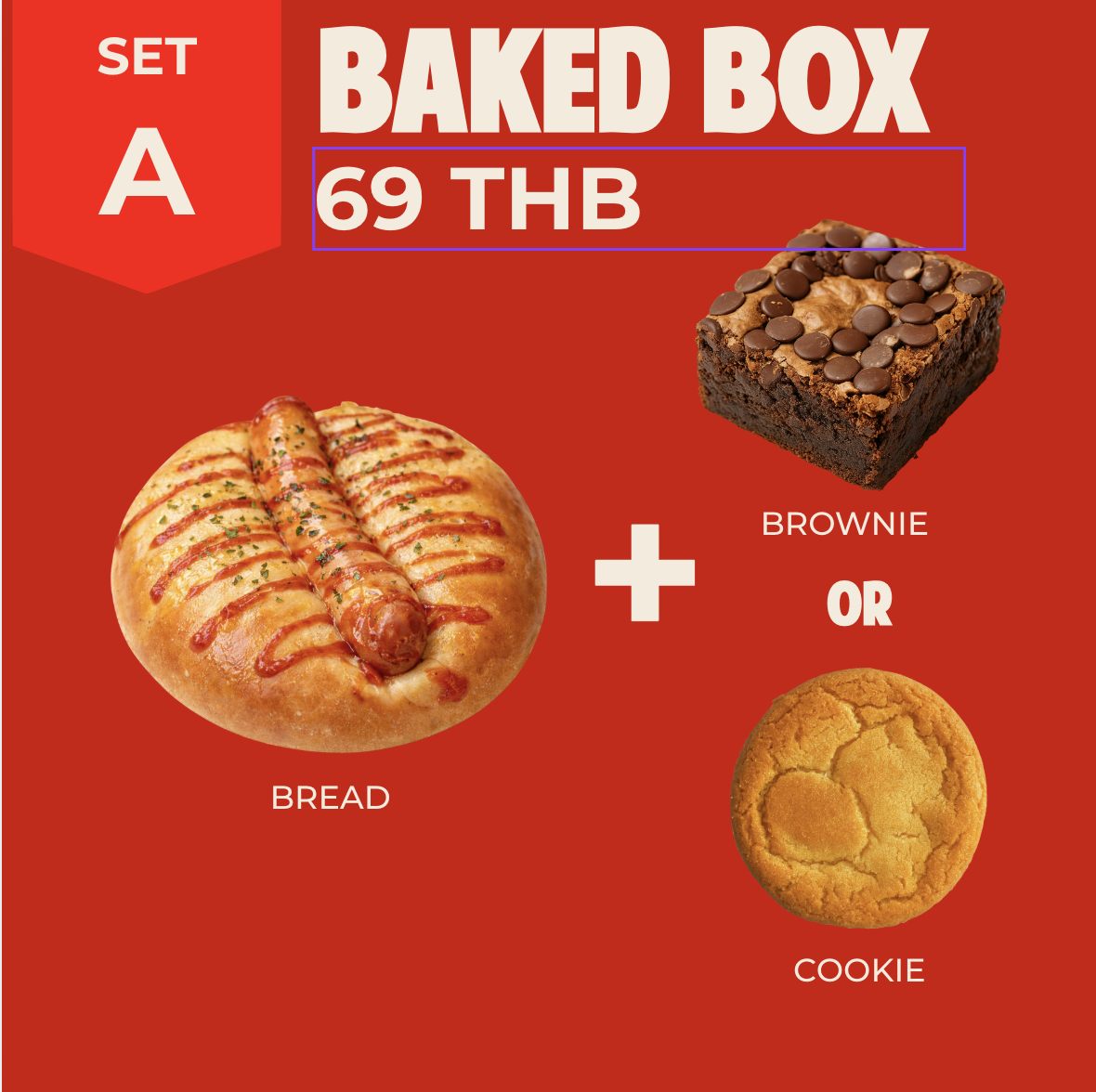 SET A : BAKED BOX