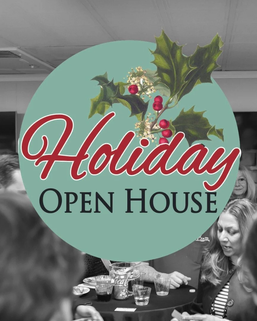 Save the date for our annual Holiday Open House on Thursday, December 11th from 4:30 to 6:30! 

The holiday season is the perfect time to gather for drinks, hors d'oeuvres, and festive cheer. Join us to reconnect with familiar faces, meet new friends