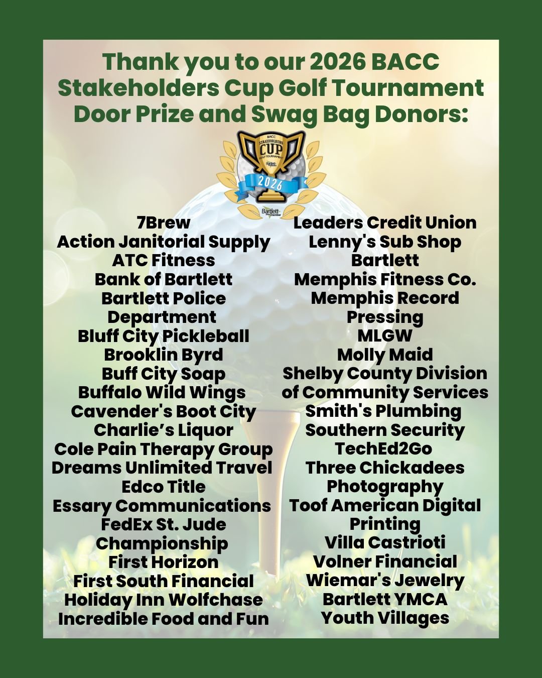 We are so excited for today's BACC First South Financial Stakeholders Cup Golf Tournament at Mirimichi! The event could not take place without all our sponsors. As an added bonus, our players leave with swag bags and door prizes. Thank you to all the