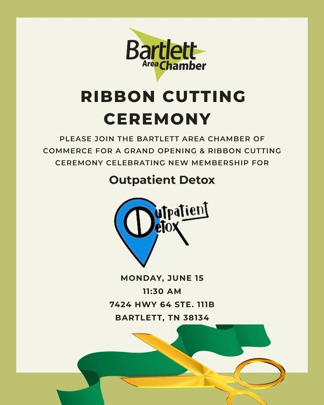 Join us Monday, June 15th at 11:30am for a grand opening and ribbon cutting ceremony to welcome Outpatient Detox as a new member!
