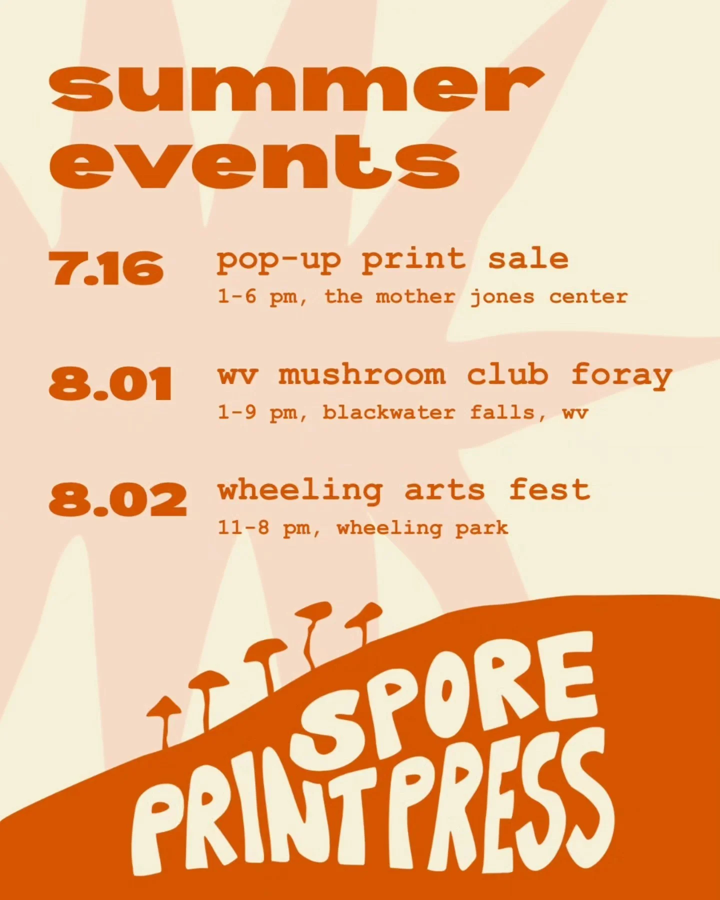 Surprise! Having a little print pop up today at @themojocrc for their CSA pickup. I'll also be venturing to Blackwater Falls for the WV Mushroom Club's annual foray and then heading home for Wheeling Arts Fest in August. Hope to see you there!