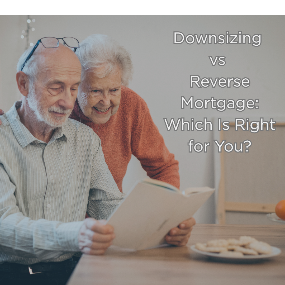 Downsizing vs Reverse Mortgage in Ontario: Which Is Right for You?